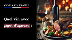 Quel vin avec gigot d'agneau ?